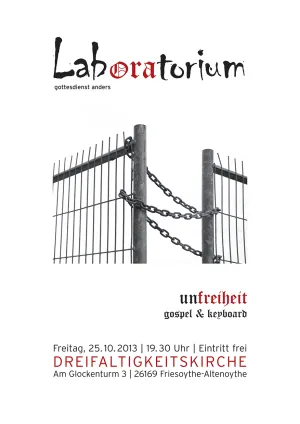 Plakat des Laboratoriumsgottesdienst am 25.10.2013