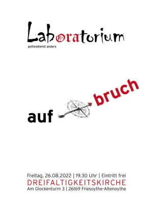 Plakat des Laboratoriumsgottesdienst am 26.08.2022